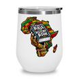 The Bible Is Our History Book Roots African American Faith Wine Tumbler