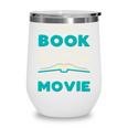 The Book Was Better Than The Movie Literary Library Bookworm Premium Tri-Blend Wine Tumbler The Book Was Better Than The Movie Literary Library Bookworm Premium Tri-Blend Wine Tumbler