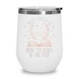 Book Club Shirts For Women Most Likely To Read One Day Wine Tumbler