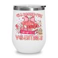 All Booked For Valentines Book Lovers Teacher Kid Valentines Wine Tumbler