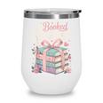 All Booked For Valentines Stacked Books Wine Tumbler All Booked For Valentines Stacked Books Wine Tumbler