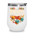 Books Are My Love Language Reading Lover Librarian Valentine Wine Tumbler Books Are My Love Language Reading Lover Librarian Valentine Wine Tumbler