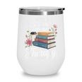 Books Are My Therapy Reading Lover Cozy Environment Wine Tumbler
