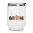 Never Too Many Books Read Book Reading Librarian Men Women Wine Tumbler Never Too Many Books Read Book Reading Librarian Men Women Wine Tumbler