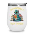 Bookworm I'm A Book Dragon Reading Books Bookish Book Lover Wine Tumbler