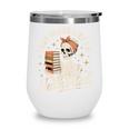 I Buy Books Like I'm Immortal Reading Book Lover Skeleton Wine Tumbler I Buy Books Like I'm Immortal Reading Book Lover Skeleton Wine Tumbler