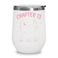 Chapter 13 Birthday Reading Book Lovers 13 Year Old Wine Tumbler Chapter 13 Birthday Reading Book Lovers 13 Year Old Wine Tumbler