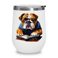 Cute Dog English Bulldog Reading Book Wine Tumbler Cute Dog English Bulldog Reading Book Wine Tumbler