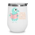Cute Pigeon This Is My Book Character Costume For Reading Wine Tumbler