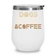 Dogs Books & Coffee Wine Tumbler Dogs Books & Coffee Wine Tumbler
