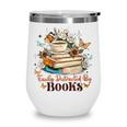 Easily Distracted By Books Book Wildflowers Book Lovers Wine Tumbler