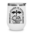Emotionally Attached To Fictional Dragons Books Lover Wine Tumbler Emotionally Attached To Fictional Dragons Books Lover Wine Tumbler