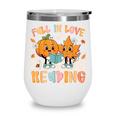 Fall In Love With Reading Thanksgiving Pumpkin Book Lover Wine Tumbler Fall In Love With Reading Thanksgiving Pumpkin Book Lover Wine Tumbler