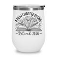 Floral Book a New Chapter Begins Retired Retirement Teacher Wine Tumbler Floral Book a New Chapter Begins Retired Retirement Teacher Wine Tumbler