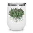 Go To a Library In Book Louisiana Pun LA Joke Baton Rouge Wine Tumbler