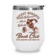 Hockey Romance Smut Reader Book Club Book Lover Bookish Wine Tumbler