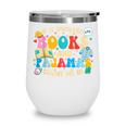 If It Involves Books And Pajamas Count Me In Reading Wine Tumbler