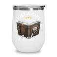 Just A Girl Who Loves Books Witchcraft Spell Book Halloween Wine Tumbler Just A Girl Who Loves Books Witchcraft Spell Book Halloween Wine Tumbler