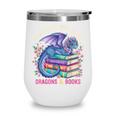 Just a Girl Who Loves Dragons And Books Dragon Reading Wine Tumbler