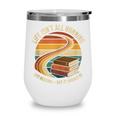 Life Isn’t All Running And Reading Book Lover Wine Tumbler Life Isn’t All Running And Reading Book Lover Wine Tumbler