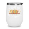 I Have No Shelf Control Book Lovers Teacher Women Graphic Wine Tumbler I Have No Shelf Control Book Lovers Teacher Women Graphic Wine Tumbler