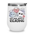 Nothing Beats Reading Rock Paper Scissors Book Lover Teacher Wine Tumbler Nothing Beats Reading Rock Paper Scissors Book Lover Teacher Wine Tumbler