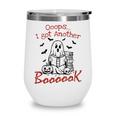 Oops I Got Another Book Boo Ghost Read Book Wine Tumbler Oops I Got Another Book Boo Ghost Read Book Wine Tumbler