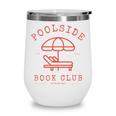 Poolside Book Club Summer Reading Book Lover Swimming Shirt Men Women Wine Tumbler