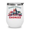 Reading With My Gnomies Reading Book Christmas Wine Tumbler Reading With My Gnomies Reading Book Christmas Wine Tumbler