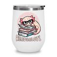 Readsalotl Axolotl Reading Books Glasses Bookworm Pun Fun Wine Tumbler