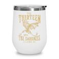 Retro Vintage The Thirteen Until The Darkness Claims Us Book Wine Tumbler