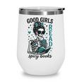Romance Reader Good Girls Read Spicy Books Halloween Costume Wine Tumbler