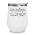 Romantasy Fantasy Romance Book Prince Charming Shadow Daddy Wine Tumbler