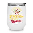 Smut Spicy Books I Still Read Fairytales Theyre Just Spicier Wine Tumbler