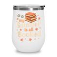 My Summer Is All Booked Book Lover Reading Vacation 2025 Wine Tumbler