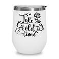 Tale As Old As Time Book Club Books Lover Wine Tumbler