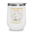 Tired Mom Book Club Running On Coffee Chaos And Chapters Wine Tumbler