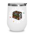History Education Is Freedom Books Teach Black History Wine Tumbler
