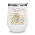 History Month Books Retro Black African Teacher Women Wine Tumbler