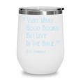 Visit Many Good Books But Live In The Bible Spurgeon Quote Wine Tumbler Visit Many Good Books But Live In The Bible Spurgeon Quote Wine Tumbler