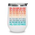 I Will Read Books On A Boat Kids Reading Wine Tumbler
