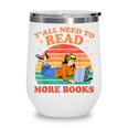 Y'All Need To Read More Books Book Lover Vintage Wine Tumbler
