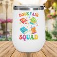 Book Fair Squad Wine Tumbler
