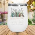 Booktrovert Definition Floral Books Reading Teacher Library Wine Tumbler Booktrovert Definition Floral Books Reading Teacher Library Wine Tumbler