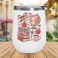 Coquette Teacher School Supplies Bows Books Globe Apple Cute Wine Tumbler