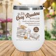 Cozy Girl Book Club Cozy Readers Book Club Wine Tumbler Cozy Girl Book Club Cozy Readers Book Club Wine Tumbler
