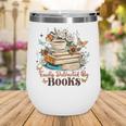 Easily Distracted By Books Book Wildflowers Book Lovers Wine Tumbler