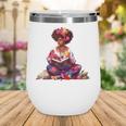 Educated Melanin Queen Afro Women Reading Book History Wine Tumbler