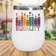 Floral Flower Book Equality Human Rights Women's Rights Wine Tumbler Floral Flower Book Equality Human Rights Women's Rights Wine Tumbler
