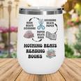 Nothing Beats Reading Rock Paper Scissors Reader Book Lover Wine Tumbler Nothing Beats Reading Rock Paper Scissors Reader Book Lover Wine Tumbler